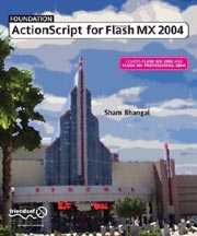 Foundation ActionScript for Macromedia Flash MX 2004